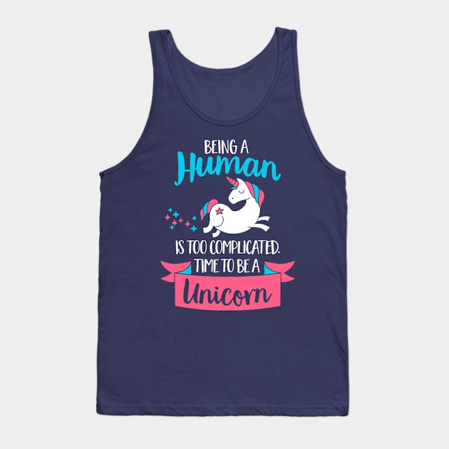 Being a human is too complicated Tank Top by CheesyB